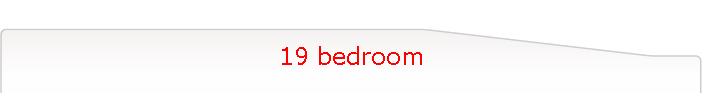 19 bedroom
